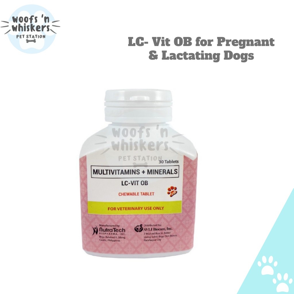 ↂ LC Vit OB (Pregnant and Lactating Dogs) 30 Tabs Lazada PH