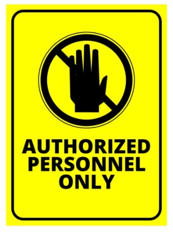 Yellow Signages Protected By Cctv Or Authorized Personnel Only 