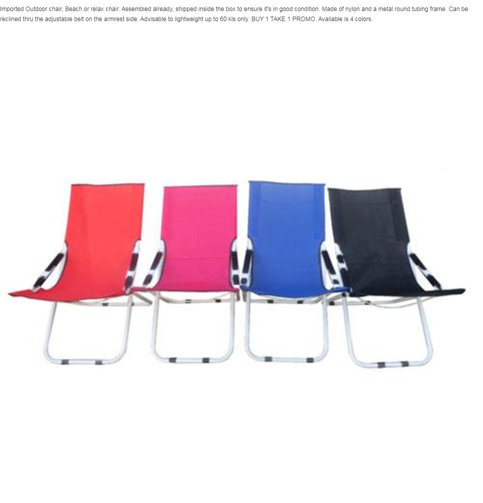 Foldable Relax chair or Beach Chair Nylon Metal frame Buy 1 Take