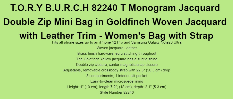 T.O.R.Y B.U.R.C.H 82240 T Monogram Jacquard Double Zip Mini Bag in  Goldfinch Woven Jacquard with Leather Trim - Women's Bag with Strap
